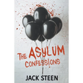 The Asylum Confessions