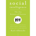 Social Intelligence: The New Science of Success