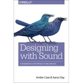 Designing with Sound: Fundamentals for Products and Services