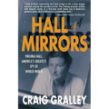 Hall of Mirrors: Virginia Hall: America's Greatest Spy of WWII