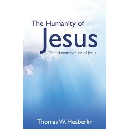 The Humanity of Jesus
