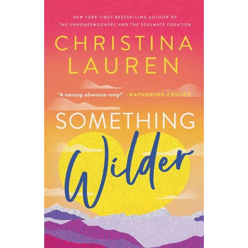Something Wilder