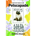Petscapade: Mystery Book Club #1