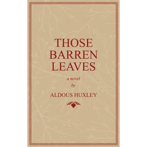 Those Barren Leaves