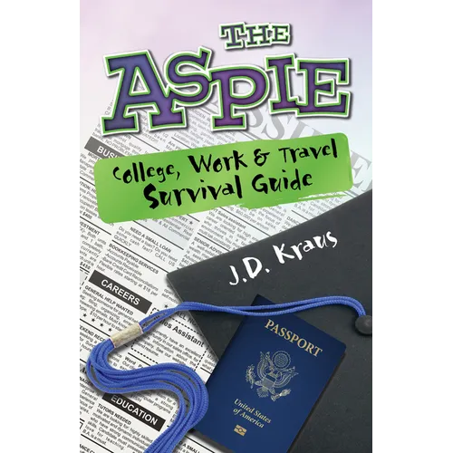 The Aspie College, Work & Travel Survival Guide