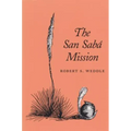 The San Saba Mission