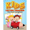 Kids Letter Tracing: Kids Pre-K Tracing Book