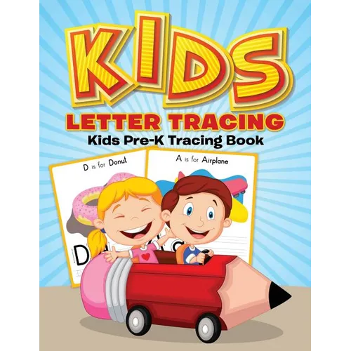 Kids Letter Tracing: Kids Pre-K Tracing Book