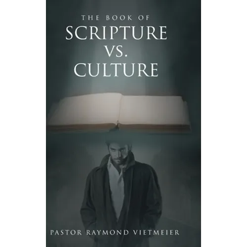 The Book of Scripture vs. Culture