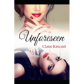 Unforeseen