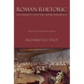 Roman Rhetoric: Revolution and the Greek Influence