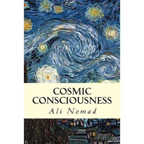 Cosmic Consciousness