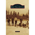 West Yellowstone