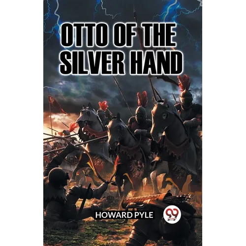 Otto of the Silver Hand