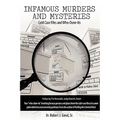 Infamous Murders and Mysteries: Cold Case Files and Who-Done-Its