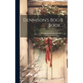 Dennison's Bogie Book ..