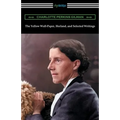The Yellow Wall-Paper, Herland, and Selected Writings