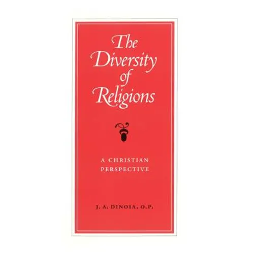 The Diversity of Religions: A Christian Perspective