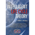The Intelligent LifeCycle Theory
