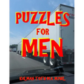 Puzzles for Men: 133 Large Print Themed Word Search Puzzles
