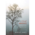 A Cry of Absence