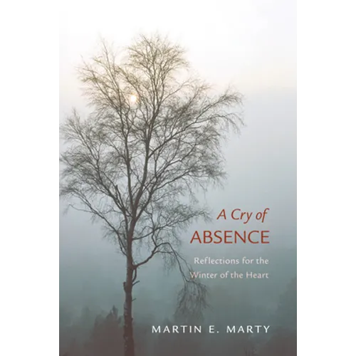 A Cry of Absence