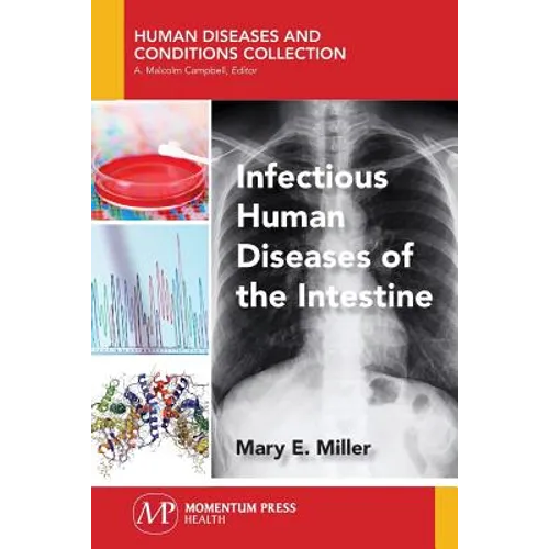 Infectious Human Diseases of the Intestine