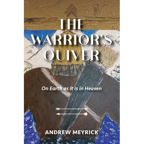 The Warrior's Quiver