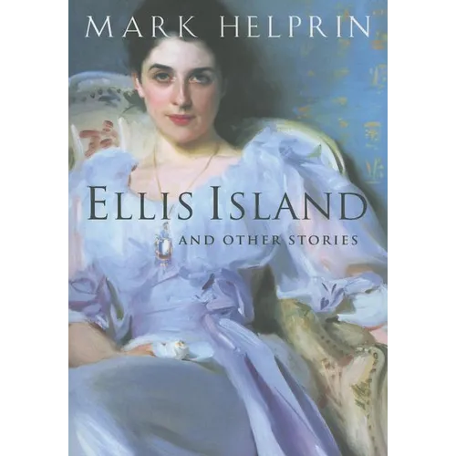 Ellis Island and Other Stories: And Other Stories