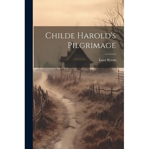 Childe Harold's Pilgrimage