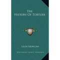 The History of Torture