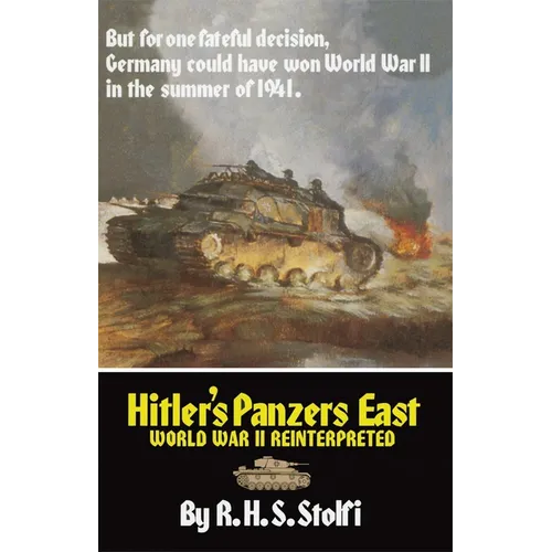 Hitler's Panzers East: World War II Reinterpreted