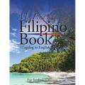 My First Filipino (Tagalog to English) Book