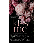 Kiss Me