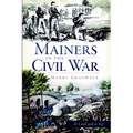 Mainers in the Civil War