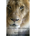 Releasing the Animals