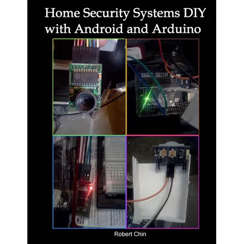 Home Security Systems DIY using Android and Arduino