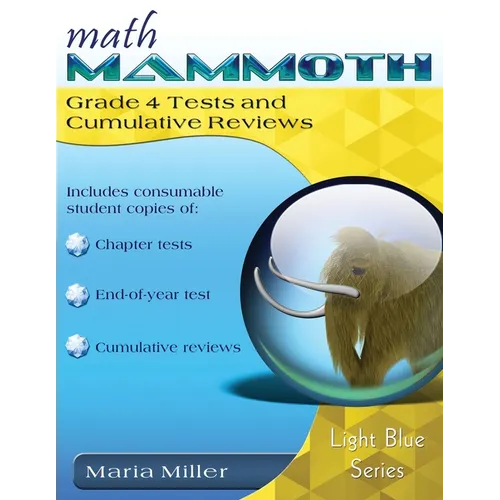 Math Mammoth Grade 4 Tests and Cumulative Reviews