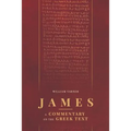 James: A Commentary on the Greek Text