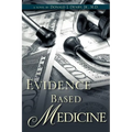 Evidence Based Medicine