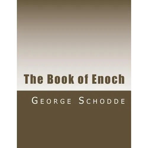 The Book of Enoch: Translated from the Ethiopic