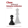 Chess and the Art of Enterprise Architecture