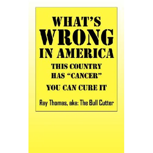 What's WRONG in America: This country has "cancer" You can cure it