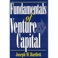 Fundamentals of Venture Capital
