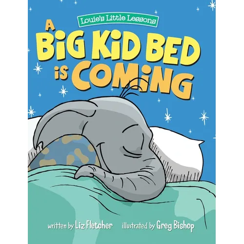 A Big Kid Bed is Coming: How to Transition and Keep Your Toddler in Their Bed