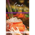 Come, Fill the Gap: 30 Days in the Song of Solomon