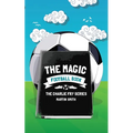 The Magic Football Book: (Football book for kids 7-13)