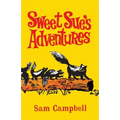Sweet Sue's Adventures