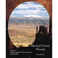 Mineral County Nevada: Mining Camps, Towns, & Places (1860-1900)
