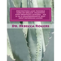 Prevention and Possible Cure of Breast, Digestive and Prostate Cancers: AN A to Z COMPREHENSIVE SELF-HELP REFERENCE GUIDE: Utilizing Items For Edema R